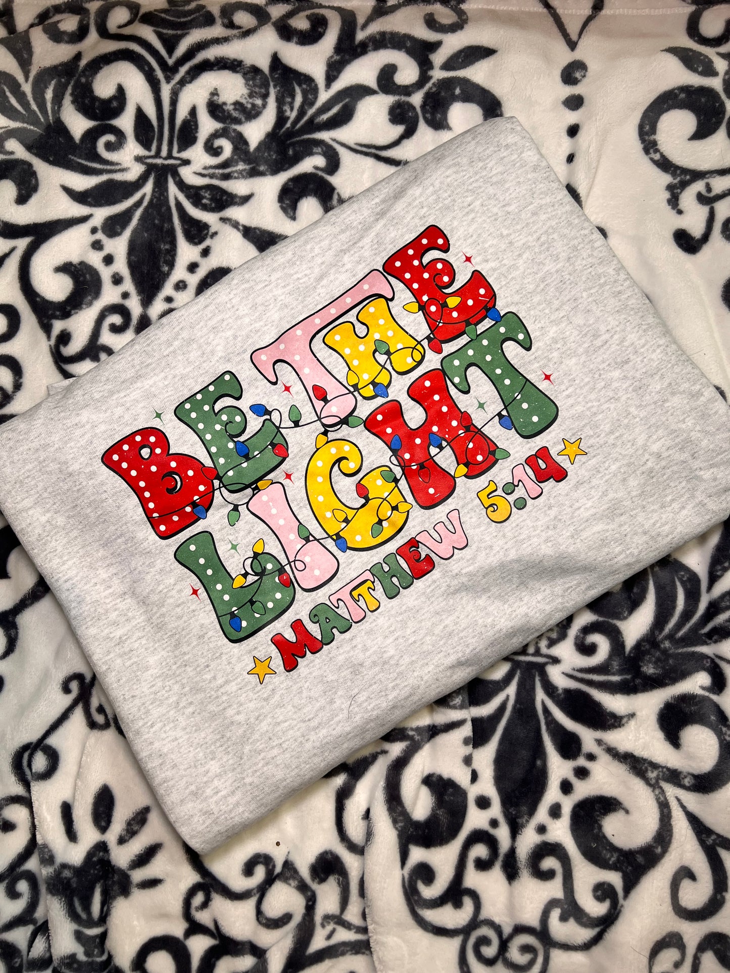 Be the Light Christmas Crewneck