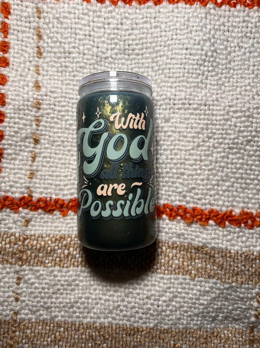 With God All Things are Possible Tumbler